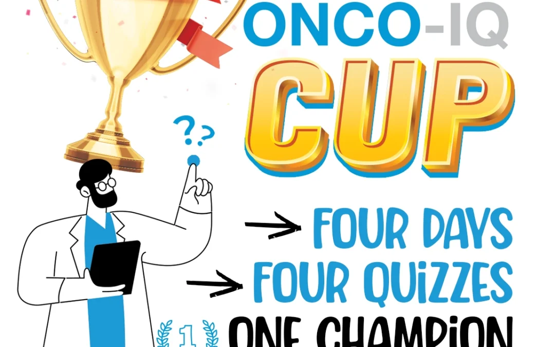 ONCO-IQ Quiz Cup: four days, daily winners, one champion
